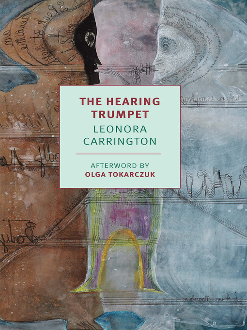 Title details for The Hearing Trumpet by Leonora Carrington - Available